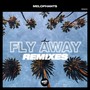 Fly Away (Remixes)