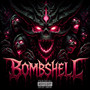 BombShell (Explicit)