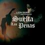 Suelta Las Penas (feat. SACRA-MAN)
