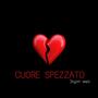 Cuore spezzato (Explicit)