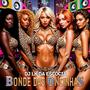 Bonde das Oncinhas (Explicit)