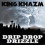 Drip Drop Drizzle