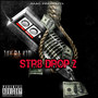 Str8 Drop, Pt. 2 (Explicit)