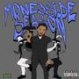 Moneyside Season V1. (Explicit)