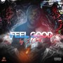 Feel Good (Explicit)