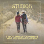 Two Lonely Cowboys and a Half-done Bottle of Rum