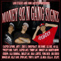 Money 9'z n Gang Signz