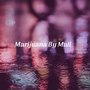 Marijuana by Mail (Explicit)