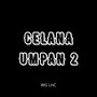 Celana Umpan 2