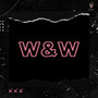 W & W (Intro)