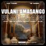 Vulani Amasango (Woza Ka Soft) (feat. TS WABO, Sbo 06, Stikkx, Stance lenyora, Starzy & Jaytee)