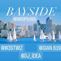 Bayside (feat. Westwiz & Gian) [Explicit]