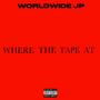 WHERE THE TAPE AT (Explicit)