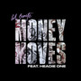 Money Moves (Explicit)