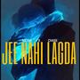 Jee Nahi Lagda (feat. Nxtra) [Explicit]