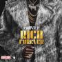 RICH FOREVER (Explicit)