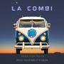 LA COMBI (feat. MC PULGA)