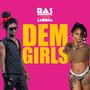 Dem Girls (feat. Labena)