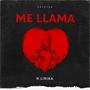 Me Llama (feat. H Lirika) [Explicit]