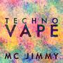 Techno Vape