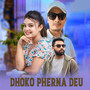 Dhoko Pherna Deu (Acoustic Version)