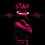 Stay