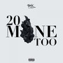 20MineToo (Explicit)