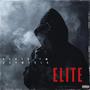 Elite (feat. JayMuula) [Explicit]