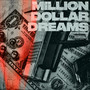 Million Dollar Dreams (Explicit)