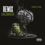 Remix CaliMood (Explicit)