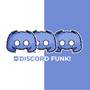 DISCORD FUNK!