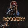 Robbery (Explicit)