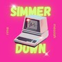 Simmer Down (Explicit)