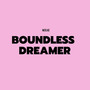 Boundless Dreamer