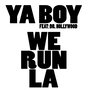 We Run LA - Single