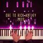 Ode to Rick Astley 2022 (Piano Solo)