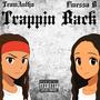 Trappin Back (feat. Finessa B) [Explicit]