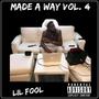 Made A Way, Vol. 4 (Explicit)