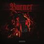 Burner (Explicit)