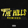 The Hills (Remixes)