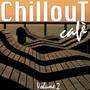 Chillout Cafè, Vol. 2