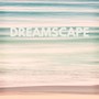 Dreamscape