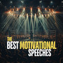 The Best Motivational Speeches