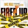 Fired Up (feat. J. Stalin & June)