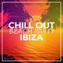 Chill Out Beach Party Ibiza