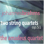 Brahms: Two String Quartets Op. 51