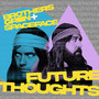 Future Thoughts (Explicit)