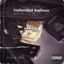 Unfinshed Business (Explicit)