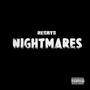 Nightmares (Explicit)