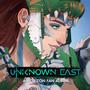 Unknown East: A Horizon Fan Album